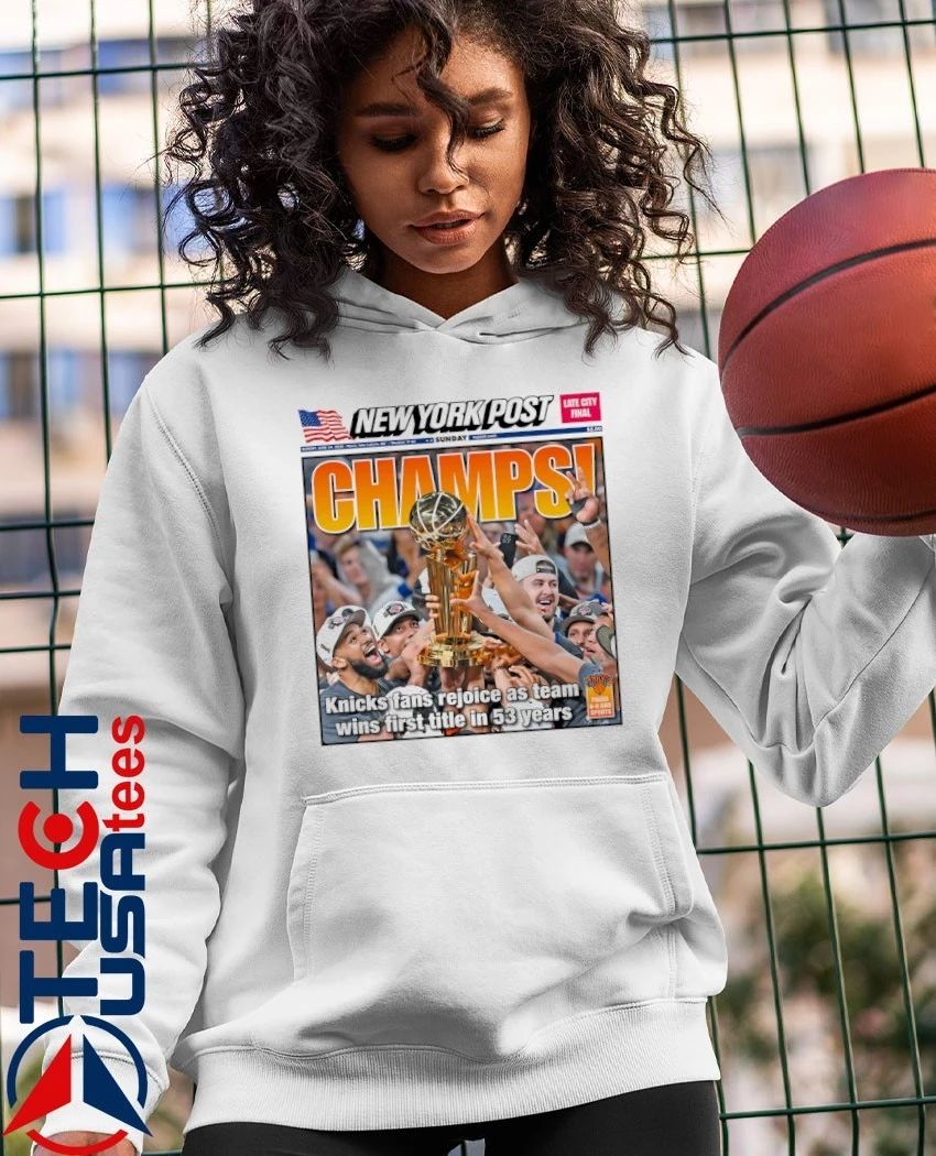 New York Post Champs Knicks fans rejoice as team wins first title in 53 years shirt