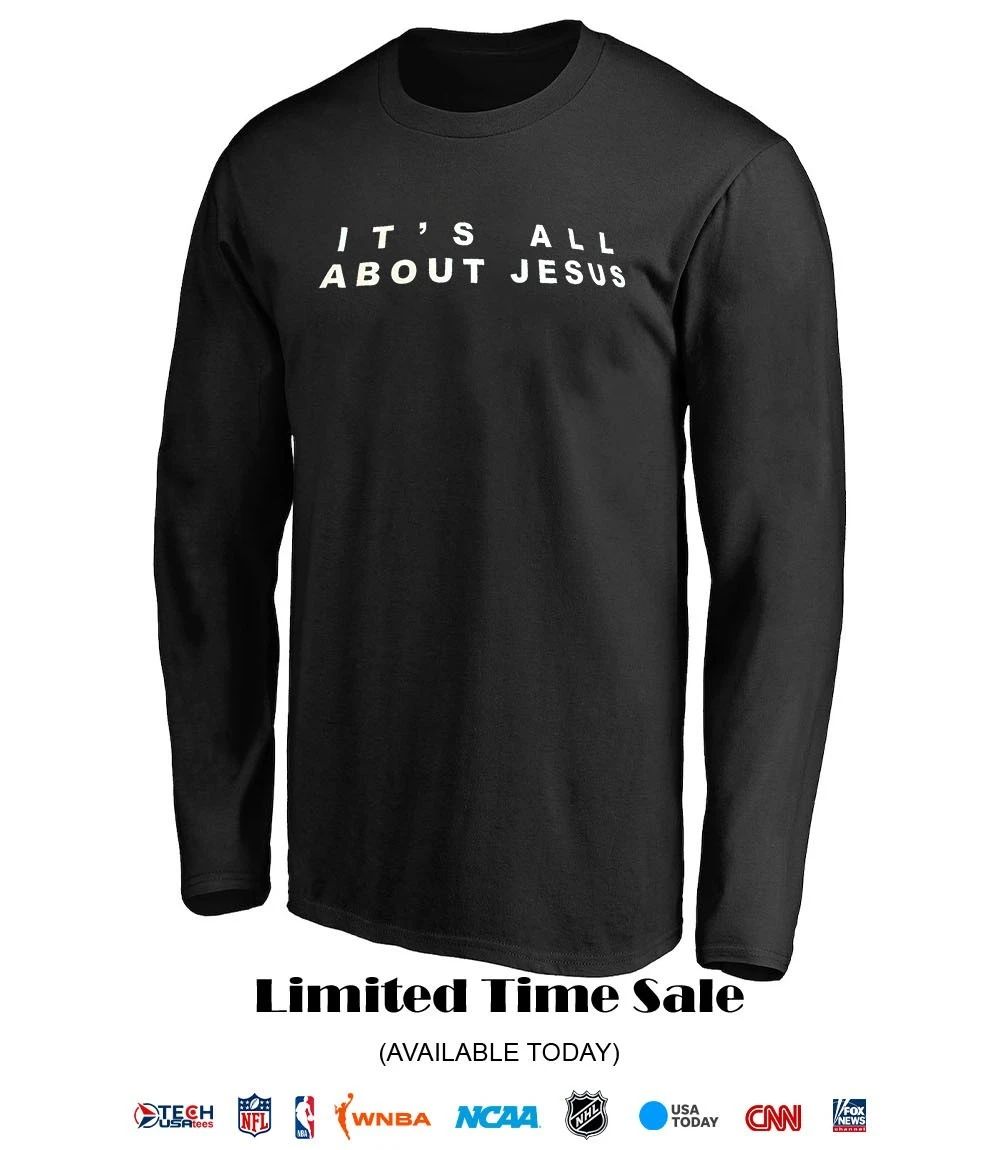 David J Harris Jr wearing it’s all about Jesus shirt