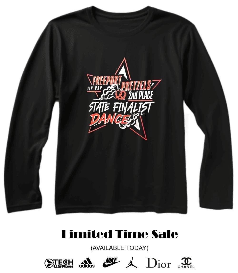 Freeport Pretzels 2nd Place State Finalist Dance shirt