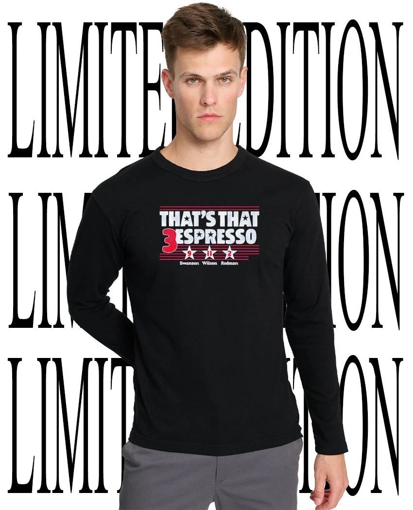 Mallory Swanson Trinity Rodman and Sophia Wilson that’s that Triple Espresso USWNT shirt