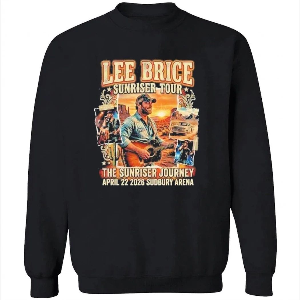 Lee Brice Sunriser Tour April 22 2026 Sudbury Arena The Sunriser Journey Classic Western Vibe Retro 90s Bootleg Collage Shirt