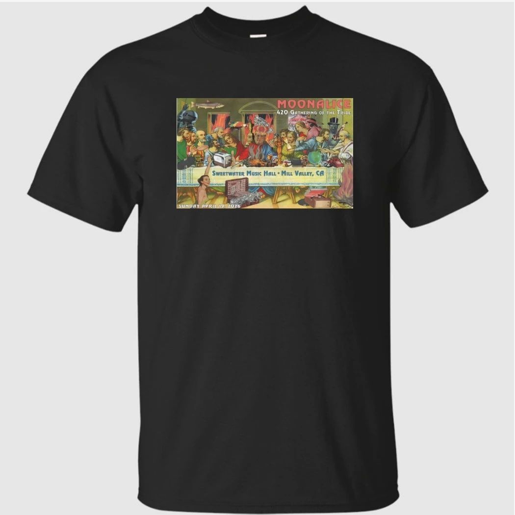 Moonalice In Mill Valley CA On April 19 2026 Shirt
