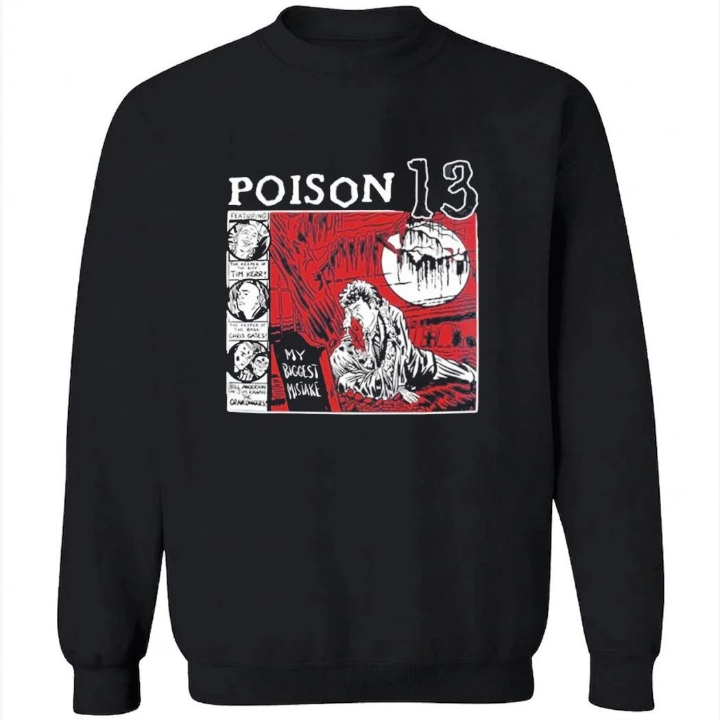 Poison 13 Big Mistake Shallow Grave T-Shirt