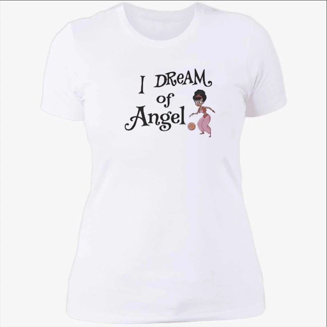 I Dream of Angel Angel Reese 2026 Shirt