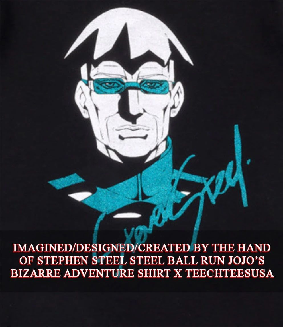 Stephen Steel Steel Ball Run JoJo’s Bizarre Adventure shirt