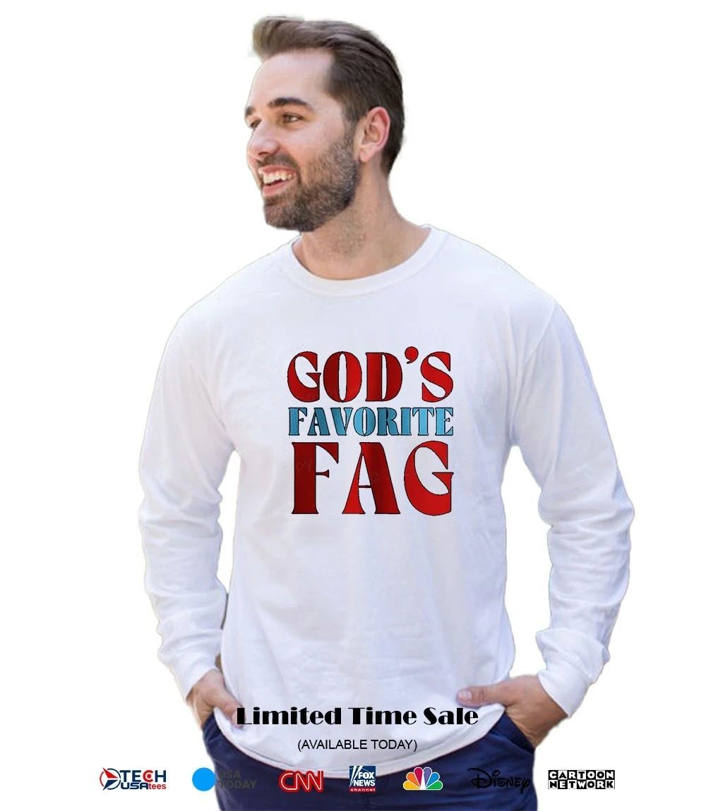 God’s favorite fag shirt