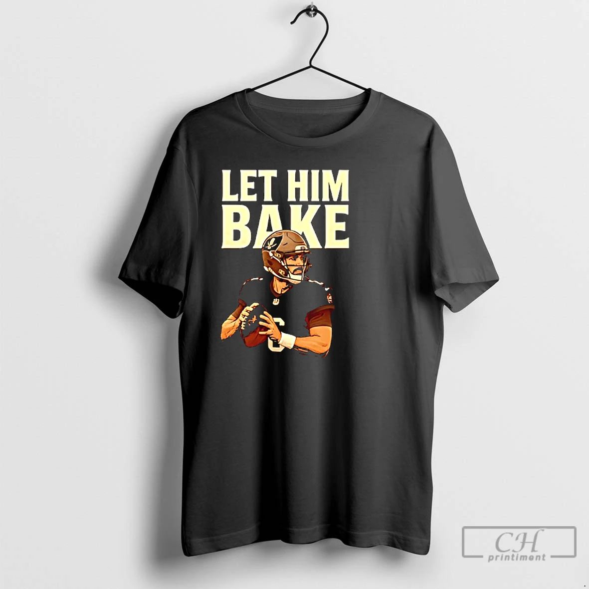 Classic Maker Bayfield Let Him Bake T Shirts