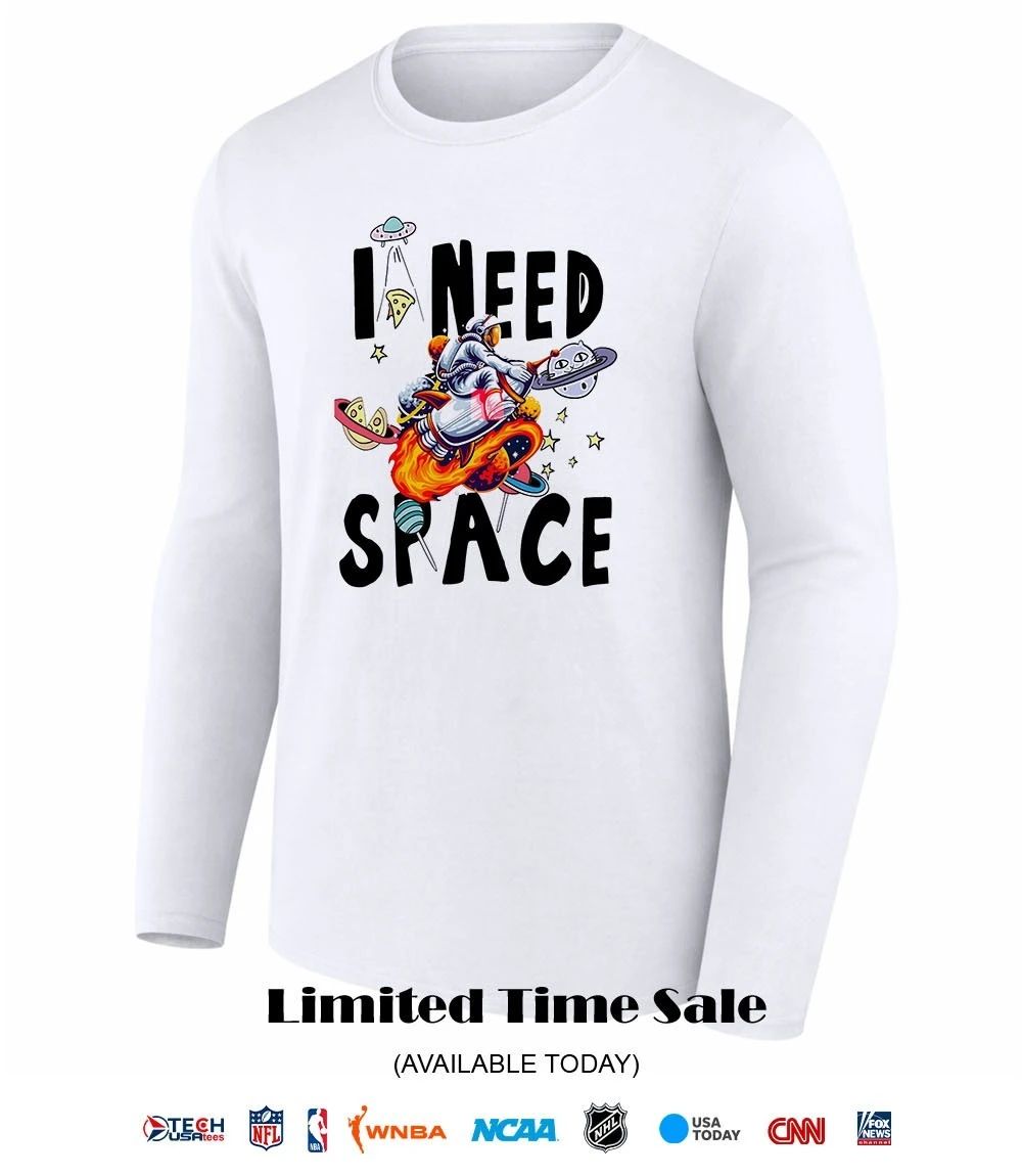 I need space shirt