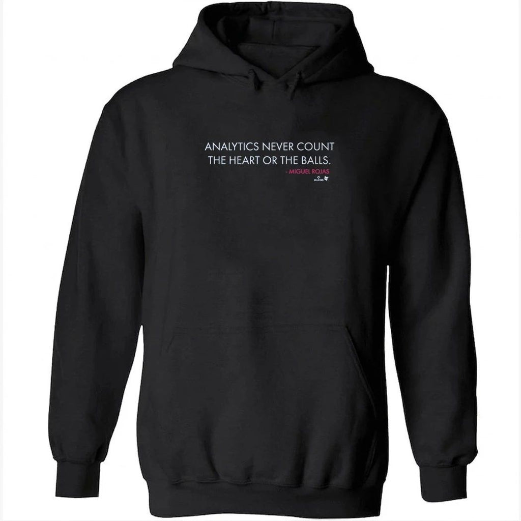 Miguel Rojas Analytics Never Count the Heart or the Balls Shirt