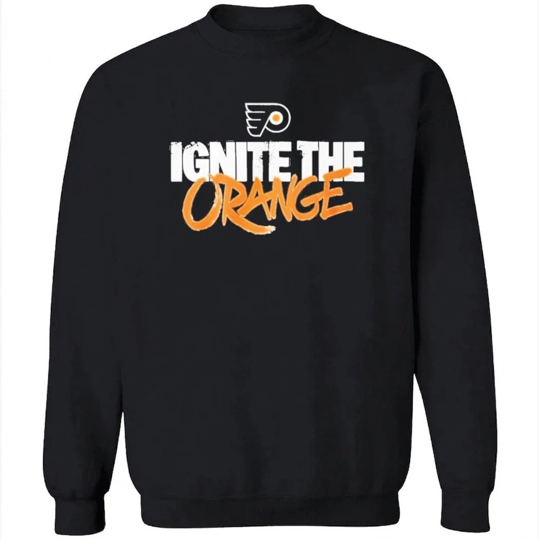 Flyers Ignite The Orange Shirt