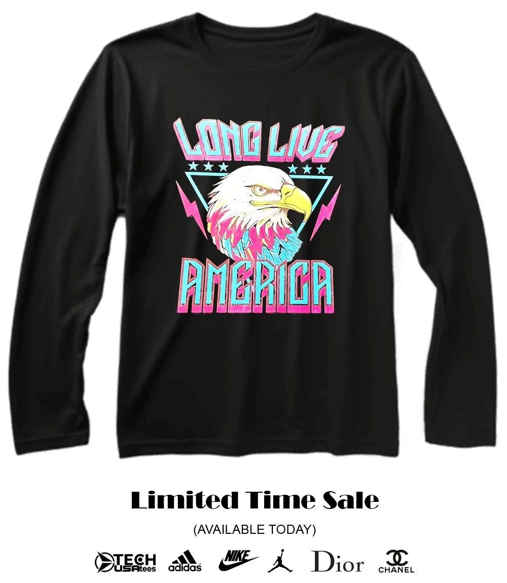Long live America Eagle shirt