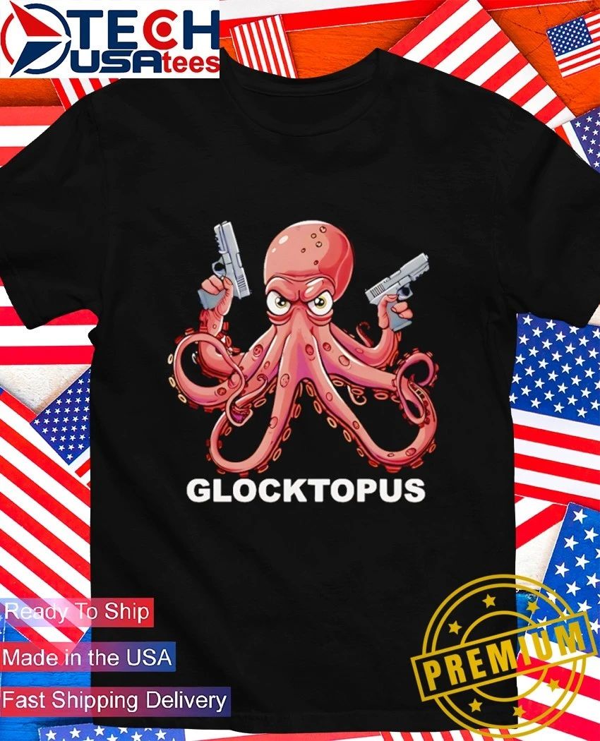 Glocktopus octopus holding gun shirt