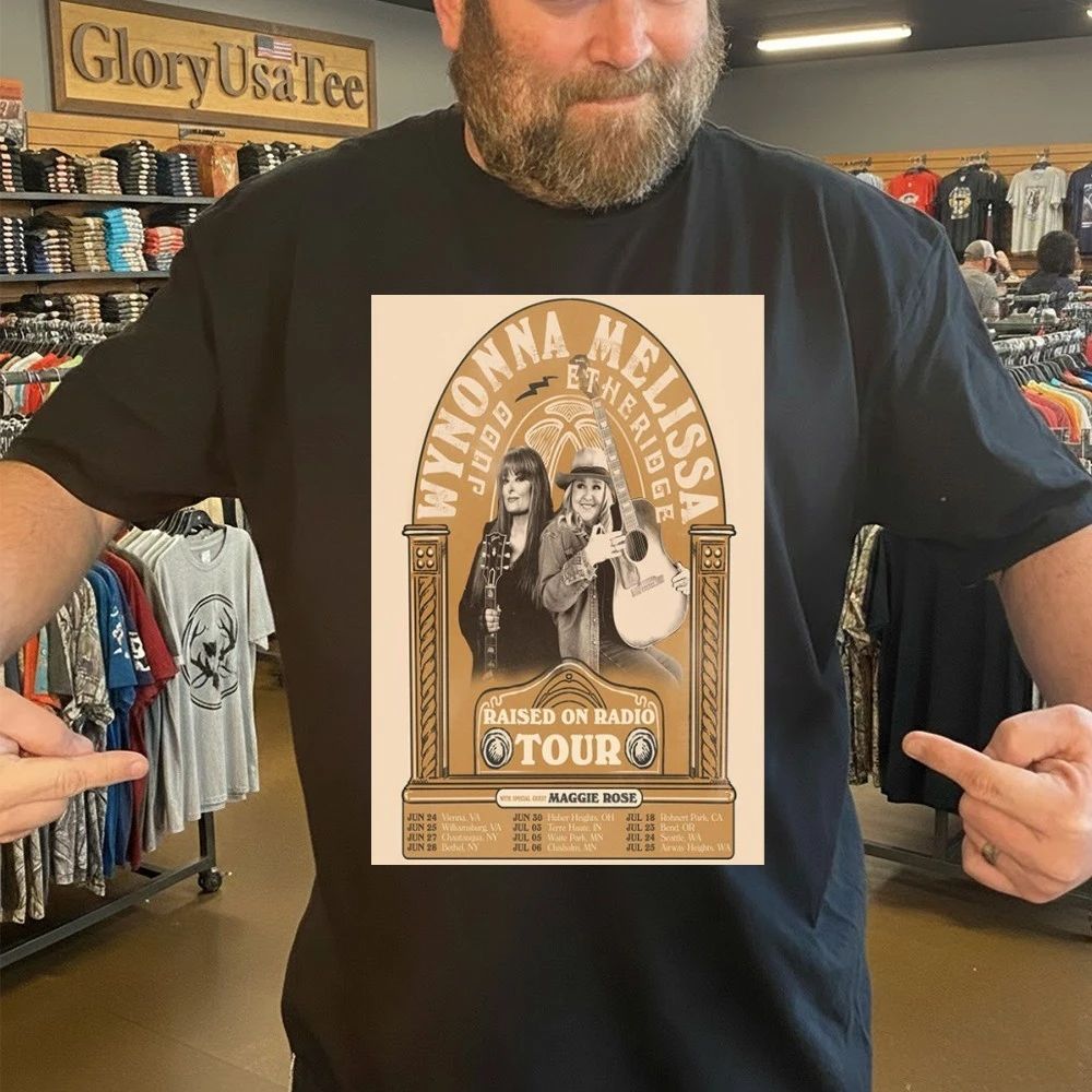 Wynonna With Maggie Rose Raised On Radio Tour 2026 Poster Shirt