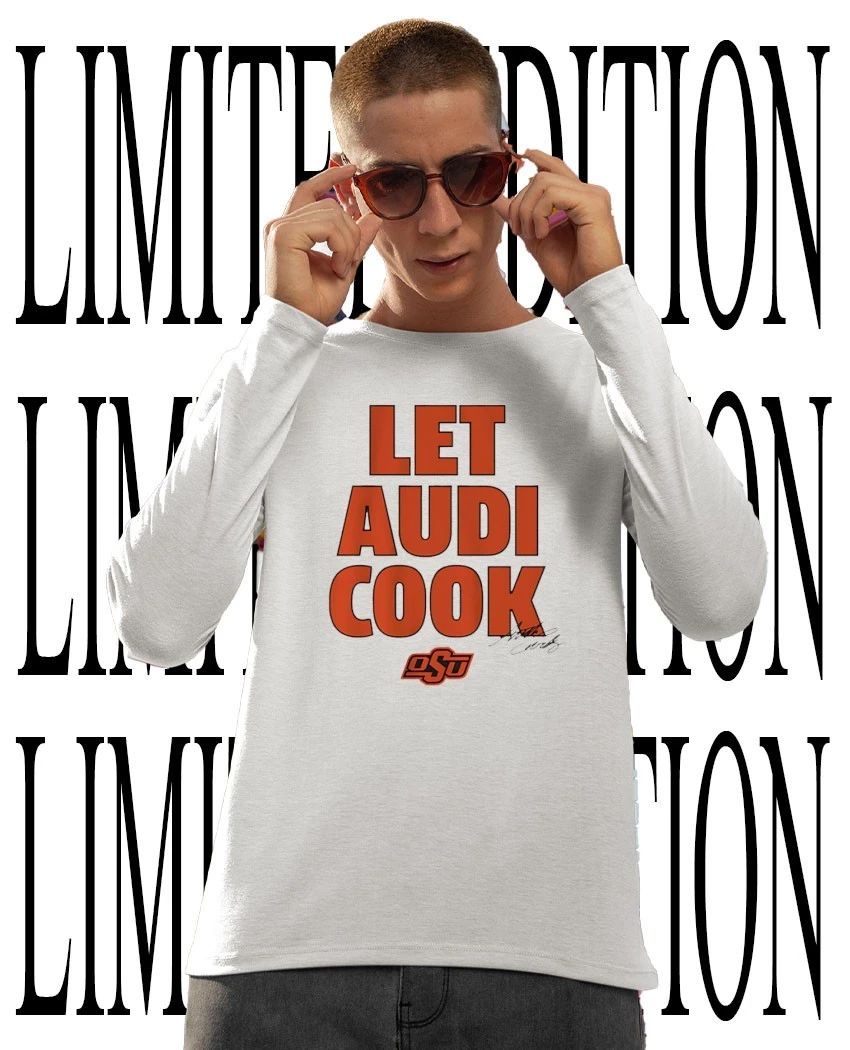 Let Audi Cook Audi Crooks Oklahoma State Cowgirls Basketball signature shirt