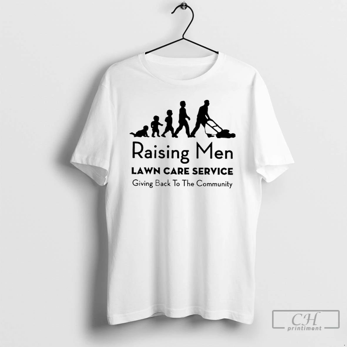 Classic Raising Men Lawn Care Service Giving Back To The Community T Shirts