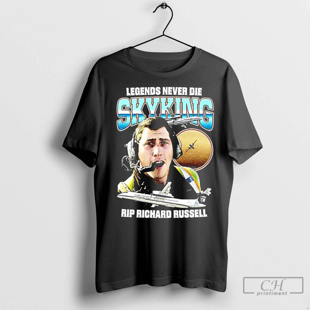 Classic Legends Never Die Skyking Rip Richard Russell