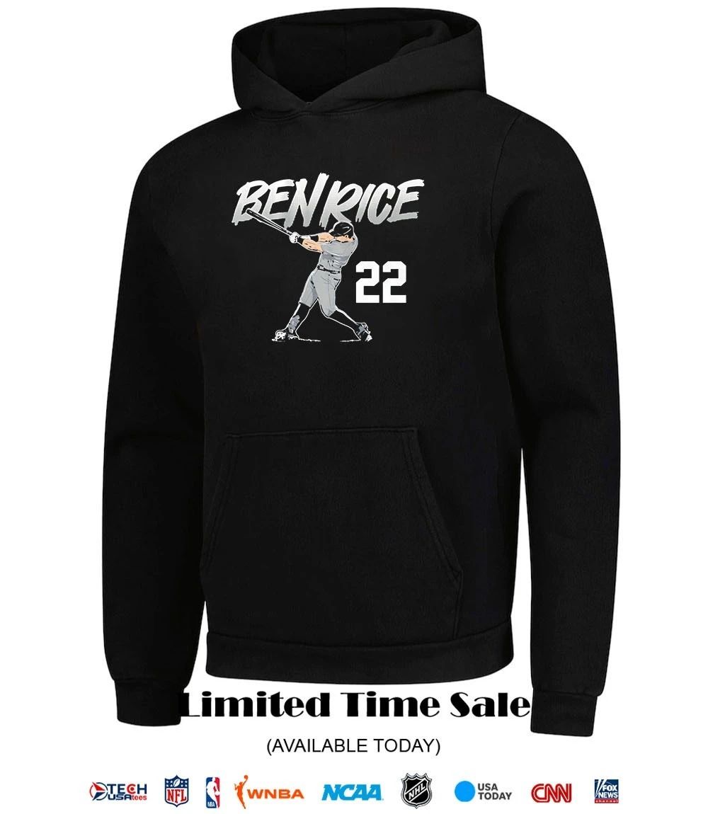 Ben Rice #22 New York Yankees slugger swing shirt