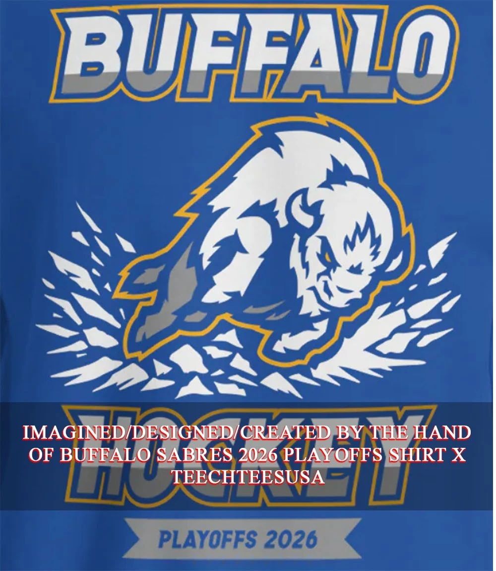 Buffalo Sabres 2026 Playoffs shirt