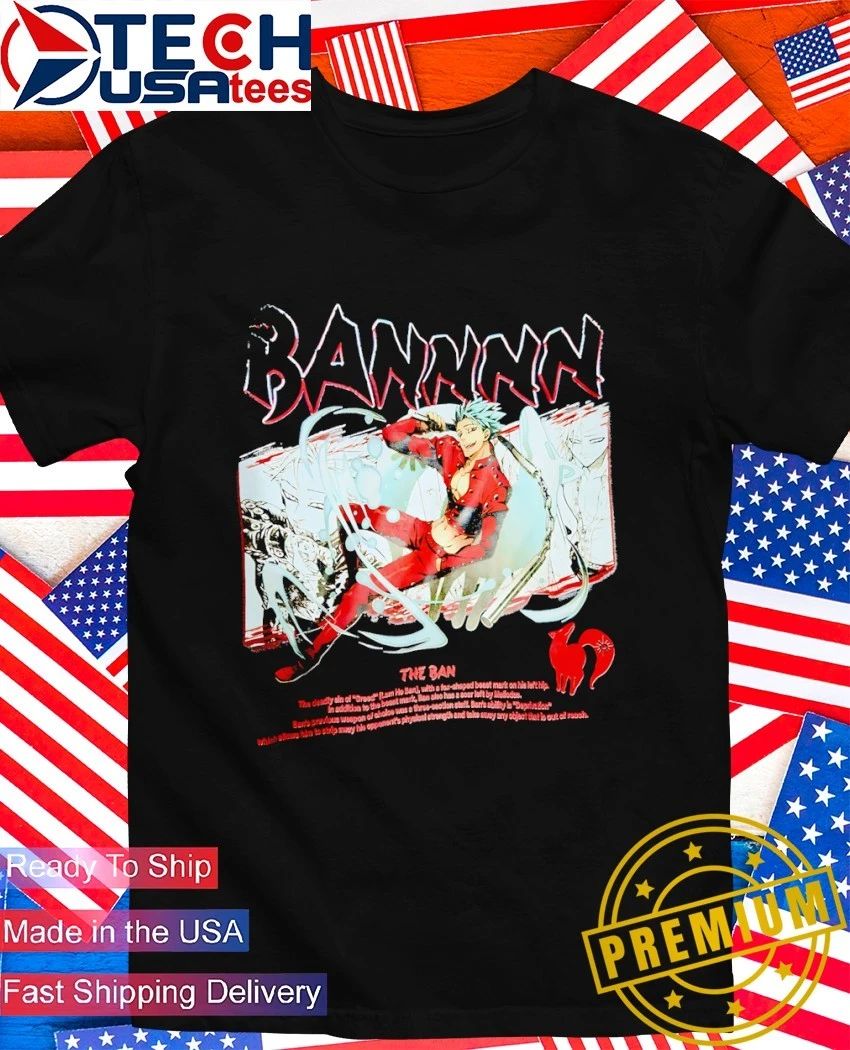 The Seven Deadly Sins Ban shirt