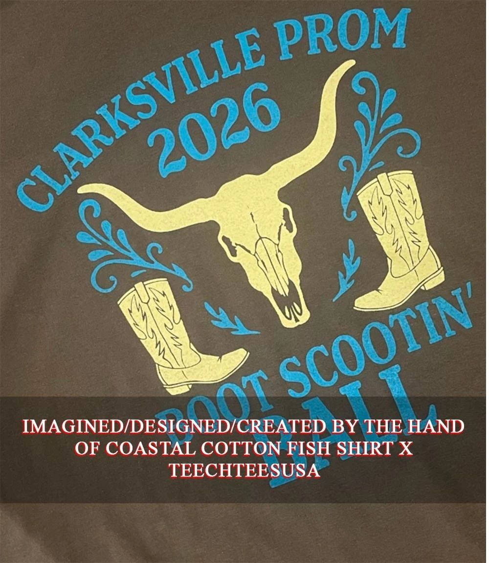 Clarksville Prom Boot Scootin’ Ball 2026 shirt