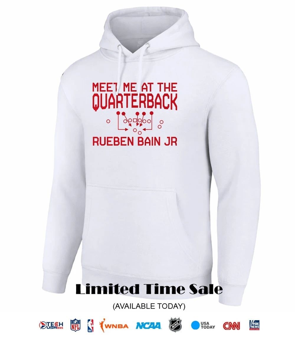 Meet me at the Quarterback Rueben Bain Jr Tampa Bay Buccaneers shirt
