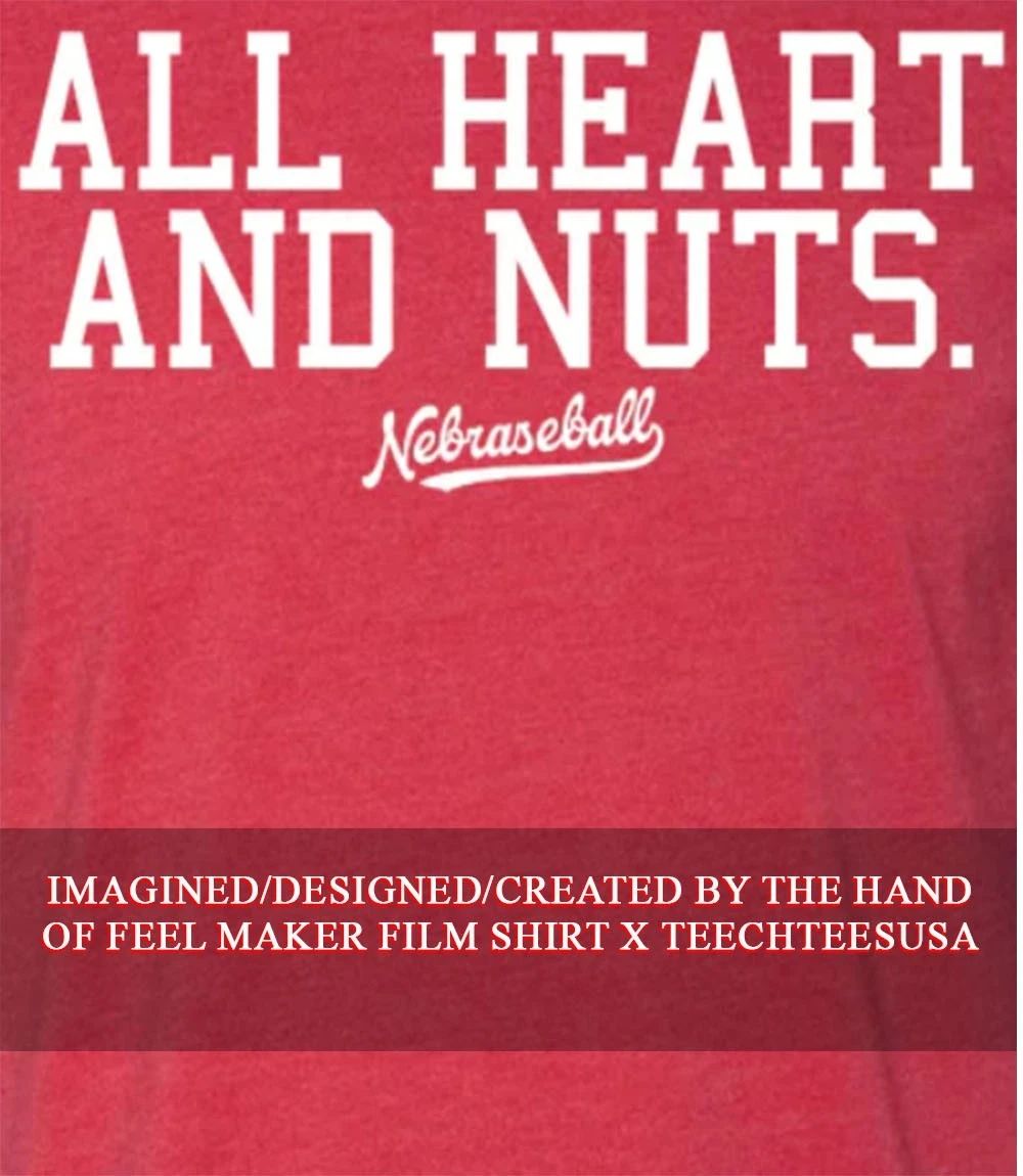 All heart and nuts shirt