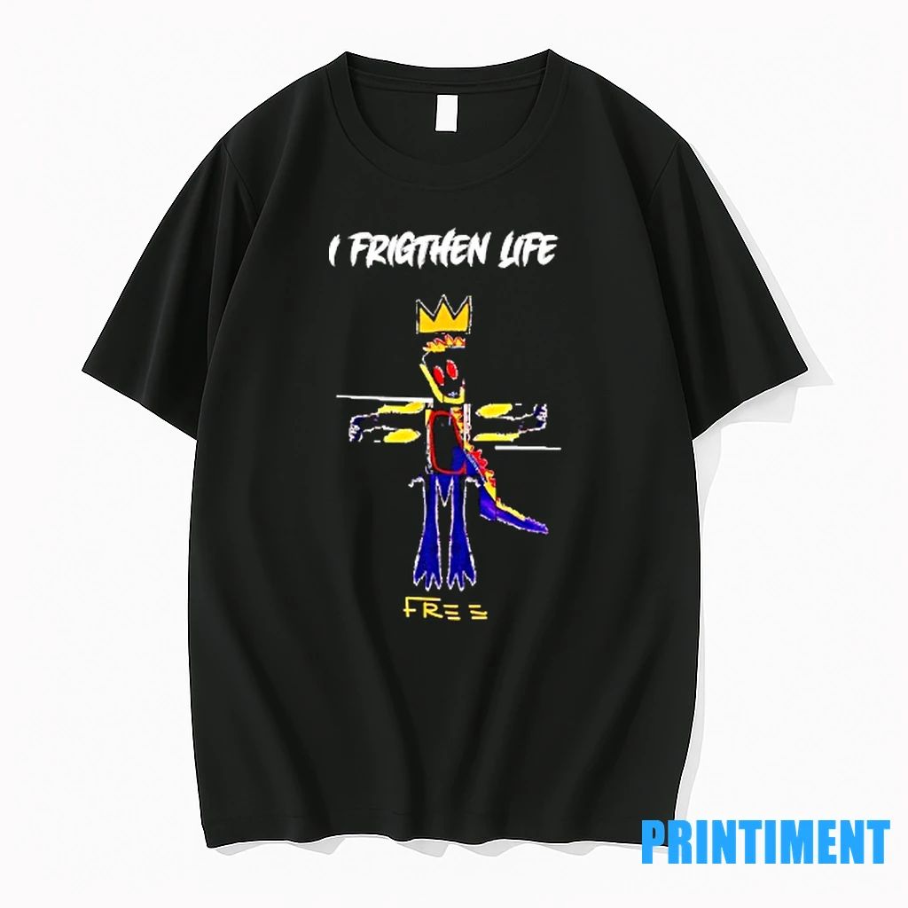 I Frighten Life Free Tshirts Sweater