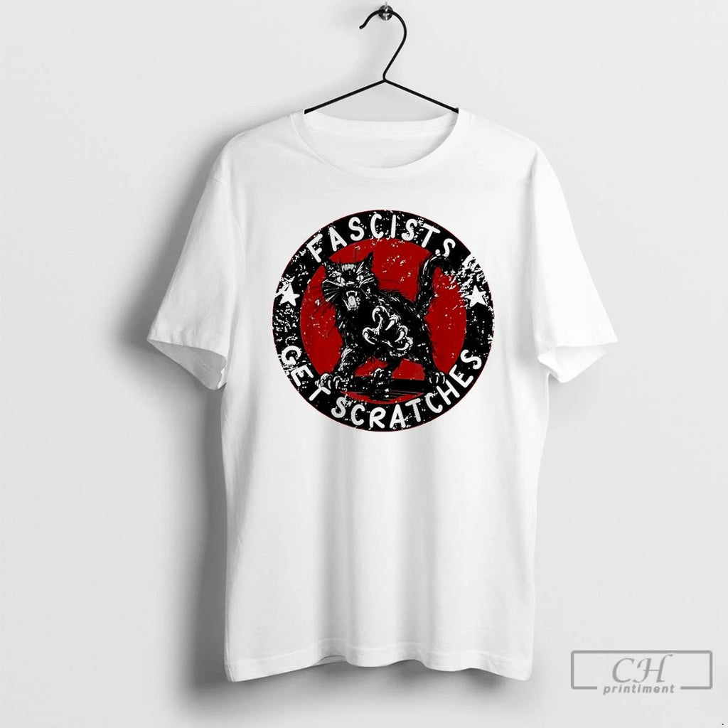 Classic Cat Fascists Get Scratches T Shirts