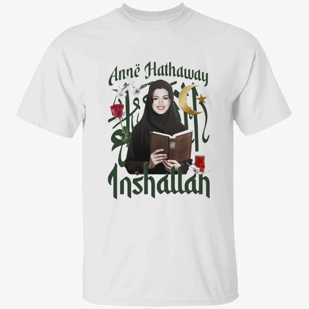Actor Inshallah Anne Hathaway Shirt