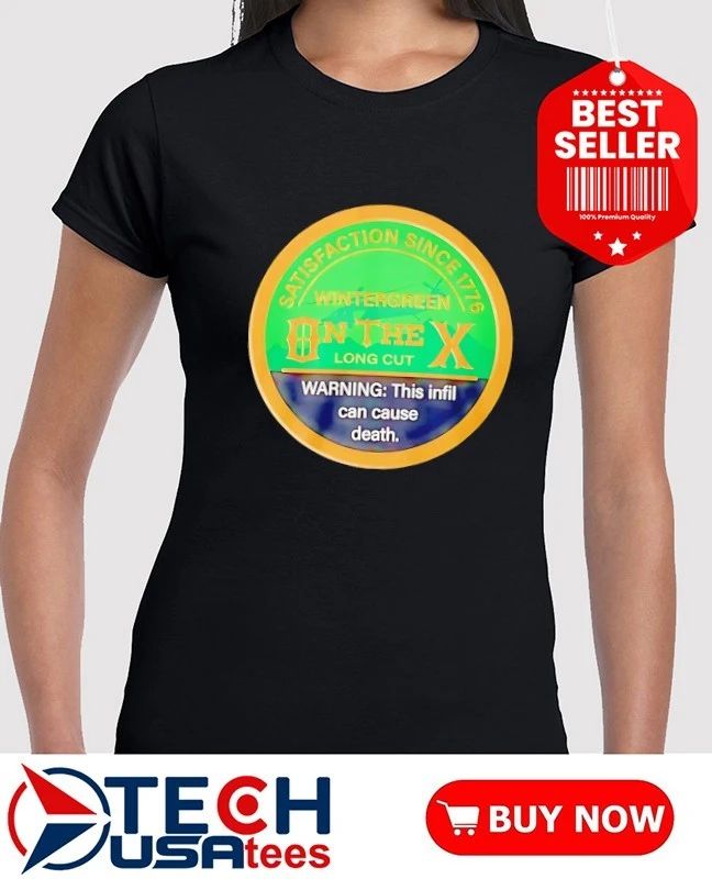 Wintergreen on the X Satisfaction Since 1776 shirt