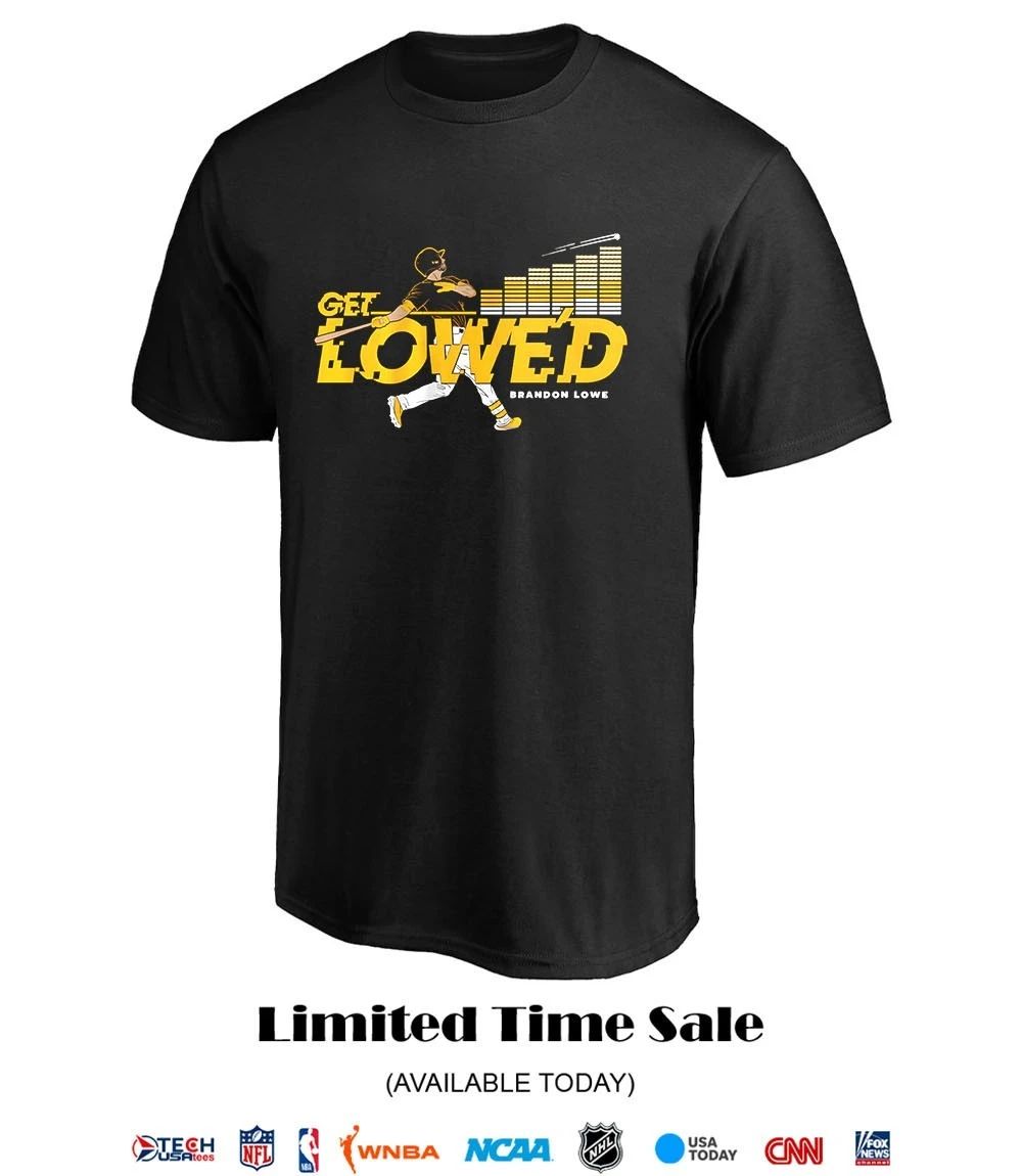 Brandon Lowe Get Lowe’d Pittsburgh Pirates shirt