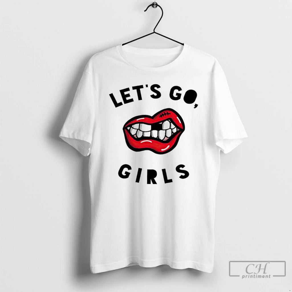 Classic Lets Go Girls Lips T Shirts