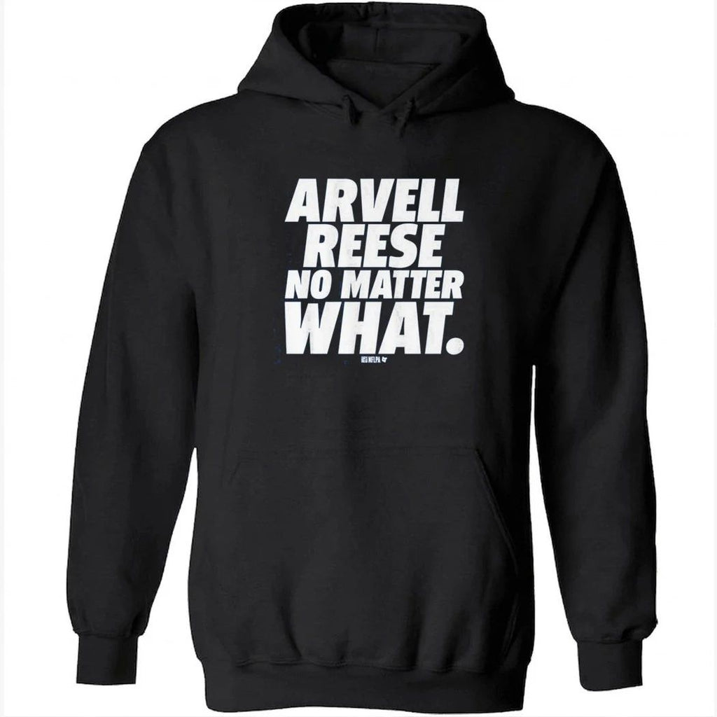 Arvell Reese No Matter What Shirt