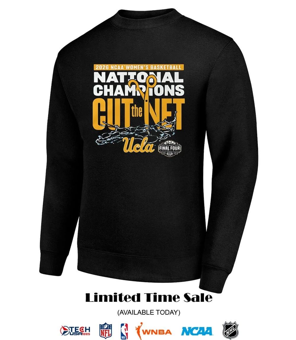 Cut The Net 2026 NCAA Women’s Basketball Champions UCLA Bruins shirt
