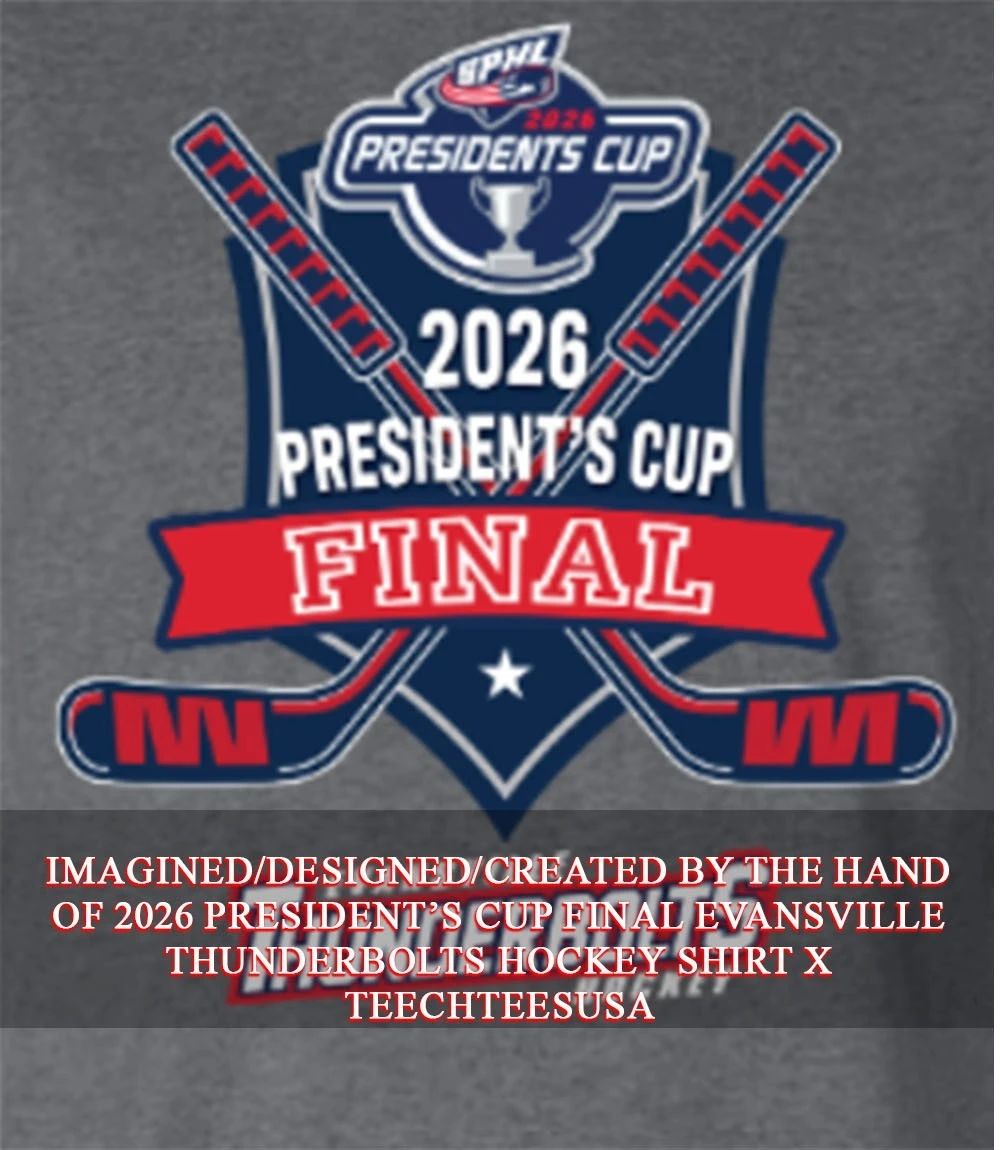 2026 President’s Cup Final Evansville Thunderbolts Hockey shirt