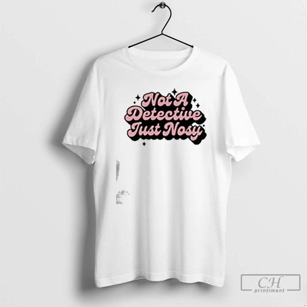 Classic Annie Elise Just Nosy T Shirts