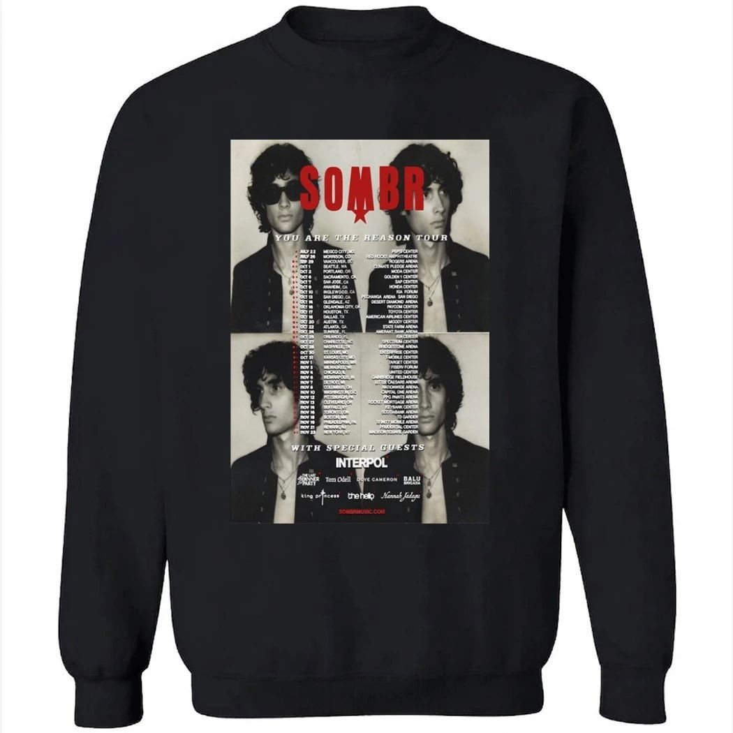 Sombr You Are The Reason Tour 2026 Poster Shirt