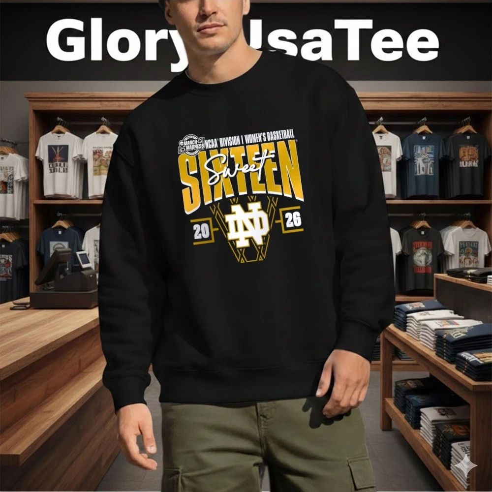 Notre Dame Fighting Irish 2026 NCAA Women’s Basketball Tournament March Madness Sweet 16 T-Shirt