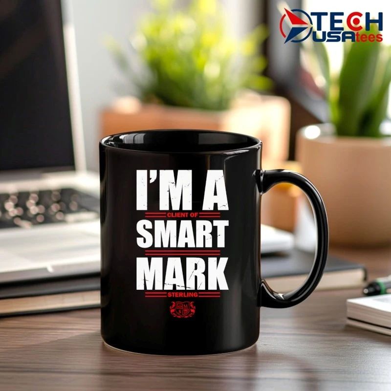 Smart Mark Sterling I’m a Client of Smart Mark Sterling shirt