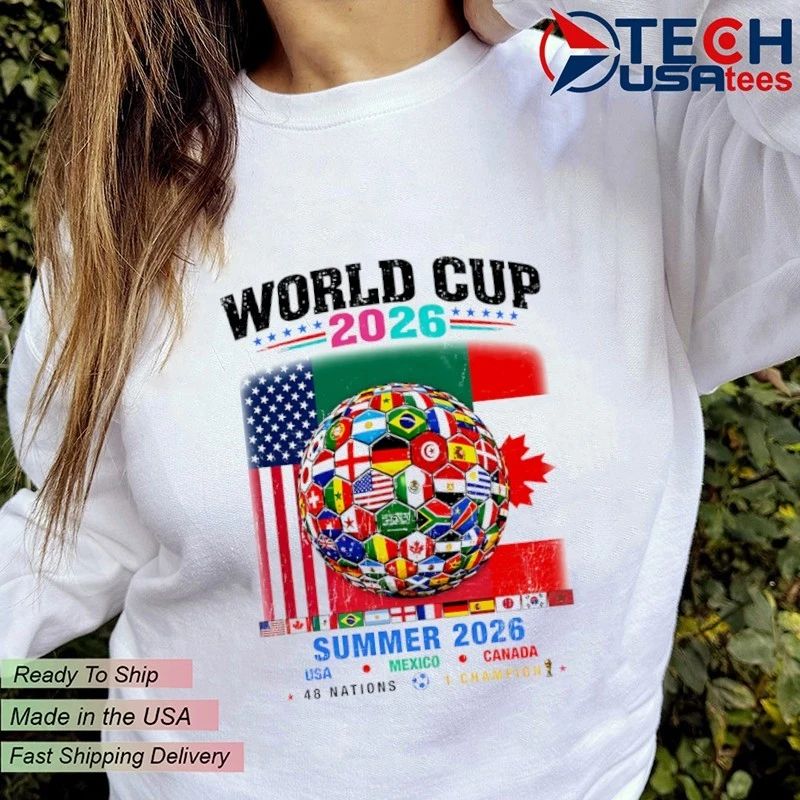 World Cup 2026 Summer USA Mexico Canada 48 Nations 1 Champion flag shirt