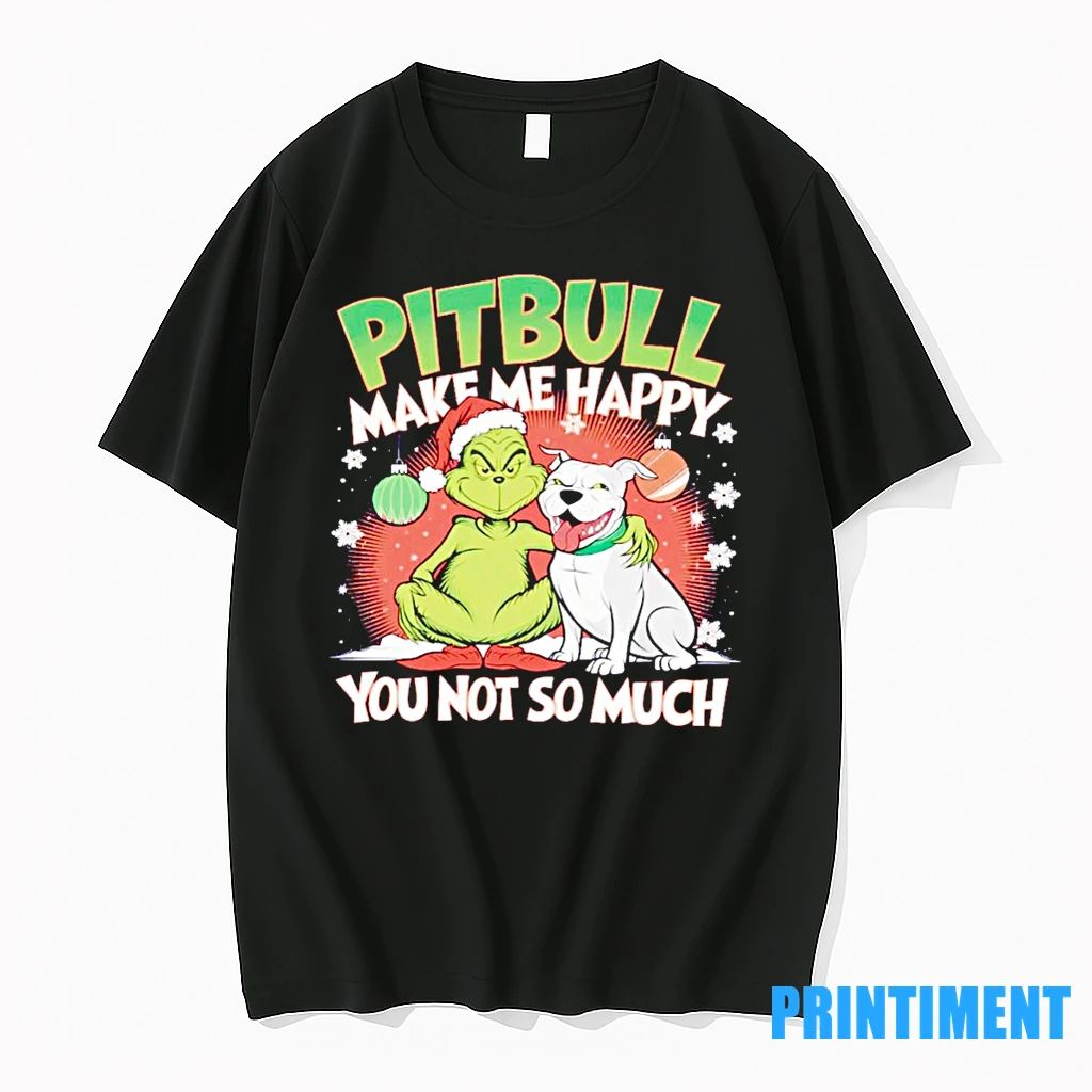 Grinch And Pitbull Make Me Happy You Not So Much Christmas Tshirts Sweater