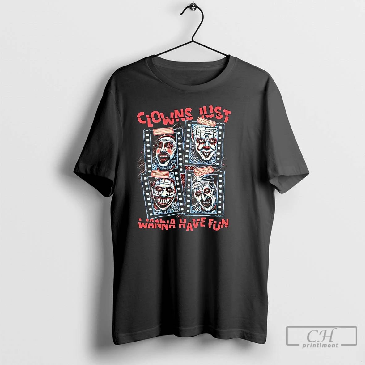 Classic Clowns Just Wanna Have Fun T Shirts