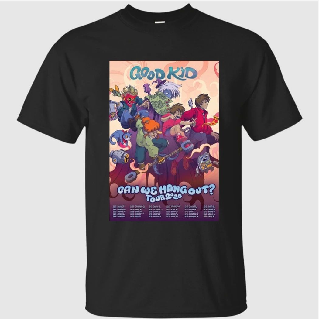 Good Kid Can We Hang Out Poster Tour 2026 Shirt