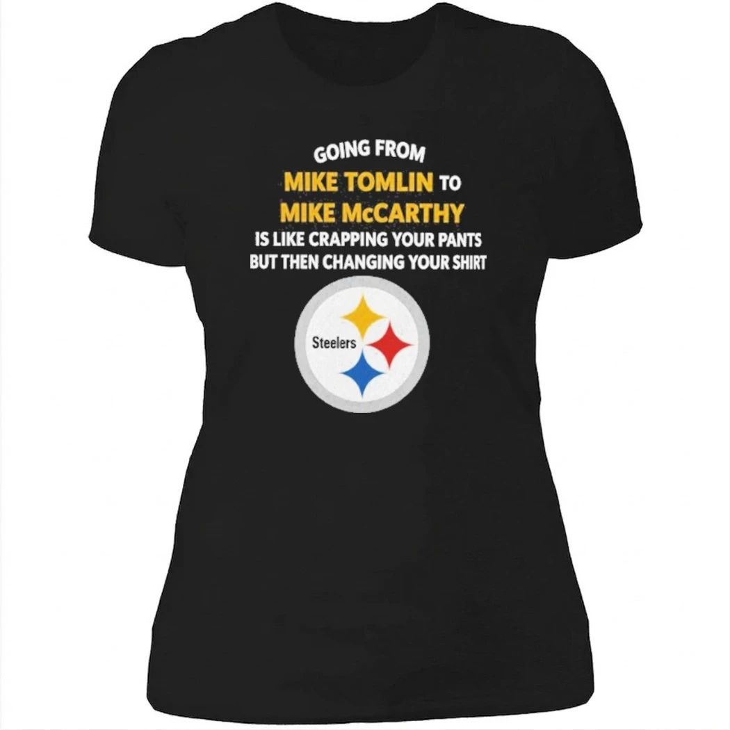 Going From Mike Tomlin To Mike Mccarthy Shirt
