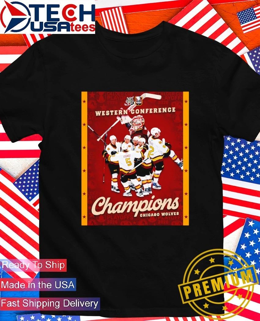 2026 Western Conference Champions Chicago Wolves Hockey shirt