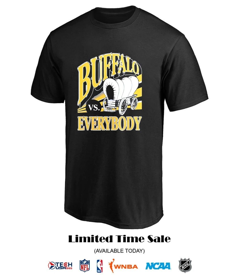 Buffalo Sabres Hockey vs. everybody 2026 shirt