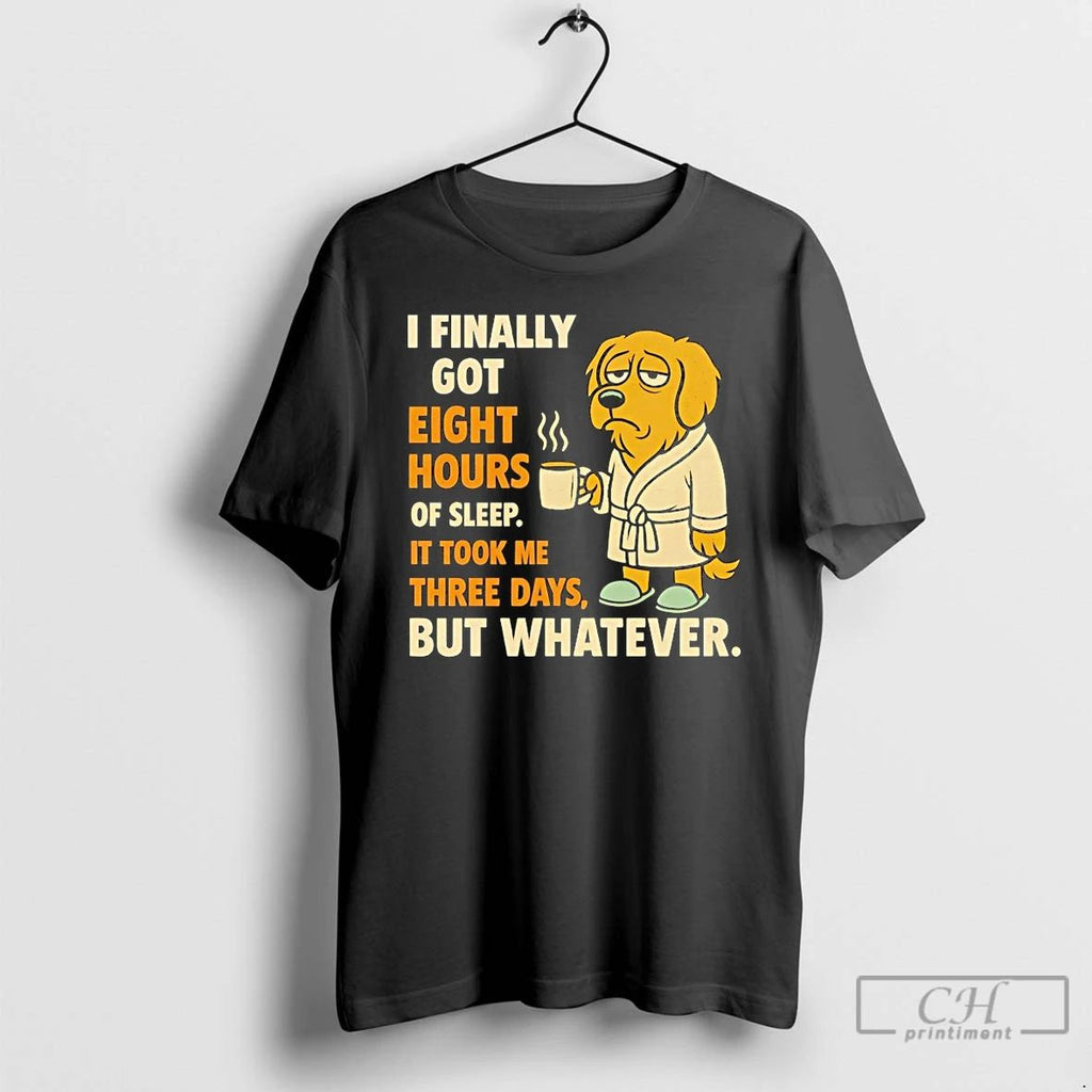Classic Golden Retriever I Finally Got Eight Hours Of Sleep It Took Me Three Days