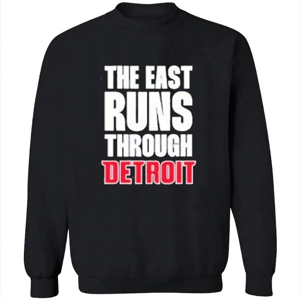 Detroit Pistons The East Runs Through Detroit T-Shirt
