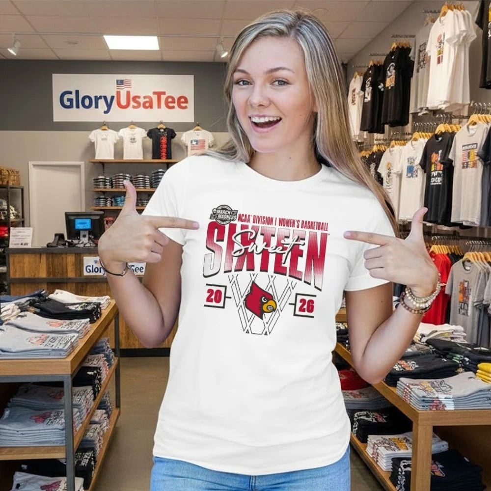 Louisville Cardinals Women’s 2026 NCAA Women’s Basketball Tournament March Madness Sweet 16 Shirt