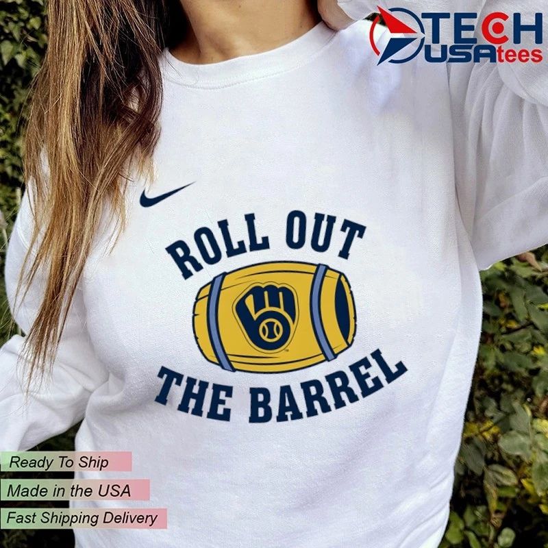Milwaukee Brewers Baseball Hometown Roll Out The Barrel shirt